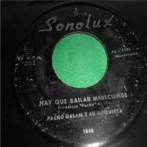 Pacho Galán - Hay Que Bailar El Merecumbe download free