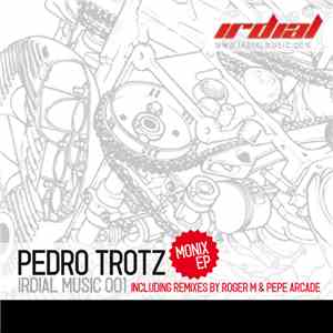 Pedro Trotz - Monix EP download mp3 flac