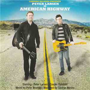 Peter Larsen  - American Highway download mp3 flac