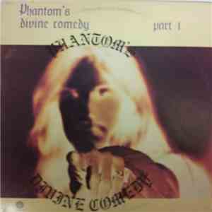 Phantom  - Phantom's Divine Comedy Part 1 download mp3 flac