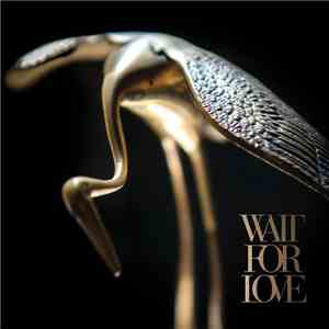 Pianos Become The Teeth - Wait for Love download free