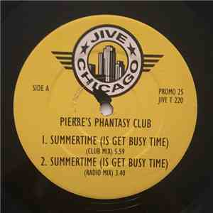 Pierre's Phantasy Club - Summertime (Is Get Busy Time) download mp3 flac