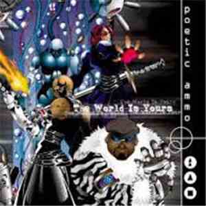 Poetic Ammo - The World Is Yours download mp3 flac
