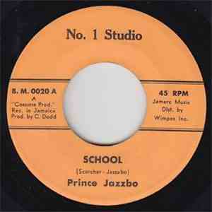 Prince Jazzbo / The Stingers - School / Rasta Don't Stop No One download free