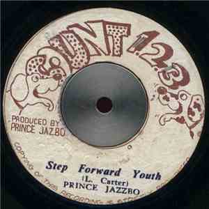 Prince Jazzbo - Step Forward Youth / Black Is Power download free