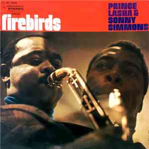 Prince Lasha & Sonny Simmons - Firebirds download free