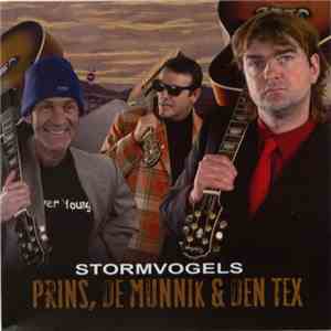 Prins, De Munnik & Den Tex - Stormvogels download free