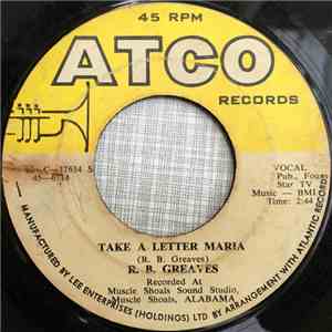R. B. Greaves - Take A Letter Maria download free