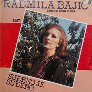 Radmila Bajić I Orkestar Dušana Pejčića - Suđeno Je Suđeno download free
