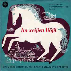 Ralph Benatzky - Im Weißen Rößl download mp3 flac