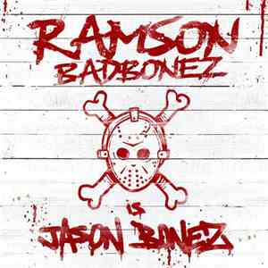 Ramson Badbones - Jason Bonez download free