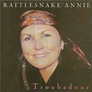 Rattlesnake Annie - Troubadour download mp3 flac