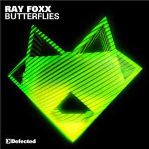 Ray Foxx - Butterflies download mp3 flac