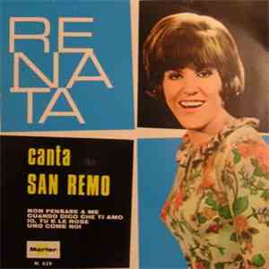 Renata  - Non Pensare A Me download mp3 flac