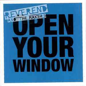 Reverend And The Makers - Open Your Window download mp3 flac