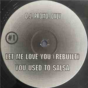 Richie Rich / Kariya - You Used To Salsa / Let Me Love You (Rebuilt) download mp3 flac