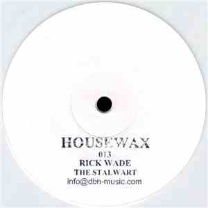 Rick Wade - The Stalwart download free