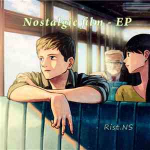 Rist.NS - Nostalgic Film EP download free