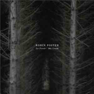 Robin Foster - La Forêt / Ma Unan download free