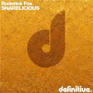 Roderick Fox - Snarelicious download mp3 flac