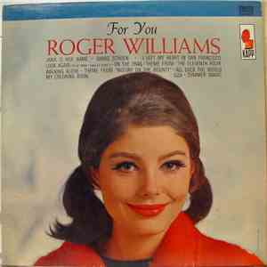 Roger Williams  - For You download free