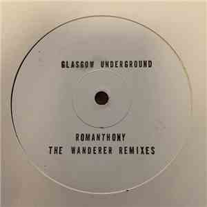 Romanthony - The Wanderer (Remixes) download free
