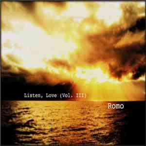Romo  - Listen, Love (Vol. III) download free