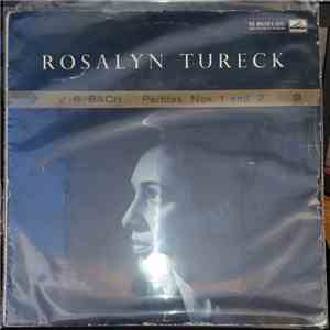 Rosalyn Tureck, Johann Sebastian Bach - Partitas Nos. 1 And 2 download mp3 flac