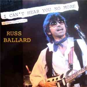 Russ Ballard - I Can't Hear You No More download mp3 flac