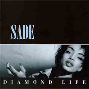 Sade - Diamond Life download free