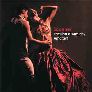 Scanner - Pavillon d'Armide / Amarant download free