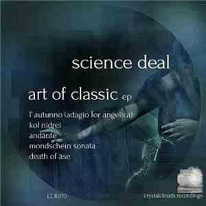 Science Deal - Art Of Classic E.P. download free