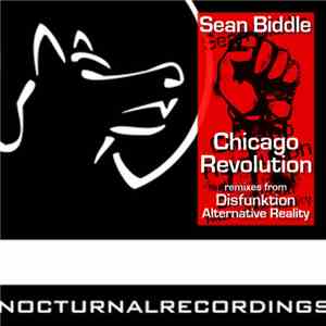 Sean Biddle - Chicago Revolution download free