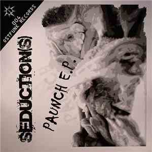 Seduction(s) - Paunch E.P. download mp3 flac
