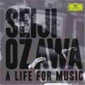 Seiji Ozawa - A Life For Music download free