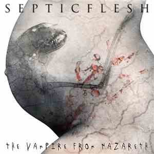 Septicflesh - The Vampire From Nazareth download free