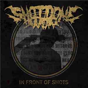 Shot Done Won - In Front Of Shot download free