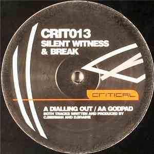 Silent Witness & Break - Dialling Out / Godpad download free