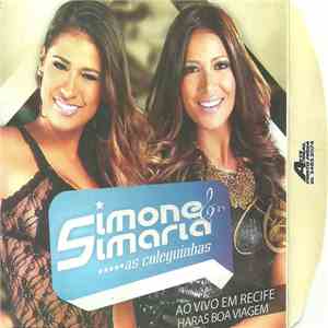 Simone & Simaria, As Coleguinhas - Ao Vivo Em Recife Haras Boa Viagem download free