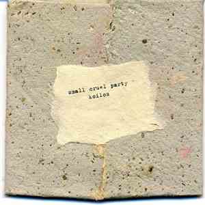 Small Cruel Party - Κοῖλος download mp3 flac