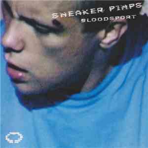 Sneaker Pimps - Bloodsport download mp3 flac