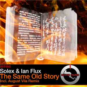 Solex  & Ian Flux - The Same Old Story download mp3 flac