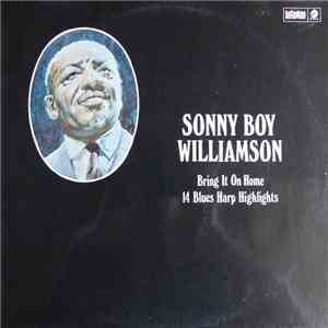 Sonny Boy Williamson  - Bring It On Home download free