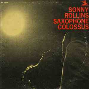 Sonny Rollins - Saxophone Colossus download free