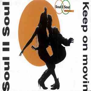 Soul II Soul - Keep On Movin download free