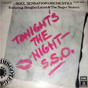 Soul Sensation Orchestra Featuring Douglas Lucas & The Sugar Sisters - Tonight's The Night download free