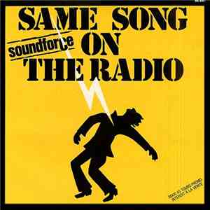 Soundforce - Same Song On The Radio download mp3 flac