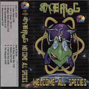 Space Frog - Welcome All Species download mp3 flac