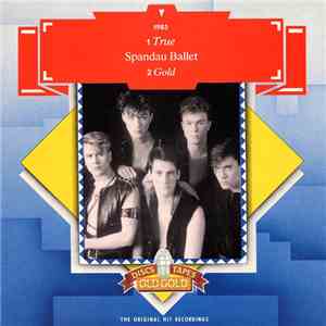 Spandau Ballet - True / Gold download mp3 flac