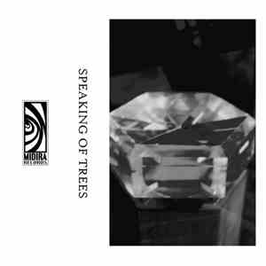 Speaking Of Trees - Speaking Of Trees download free